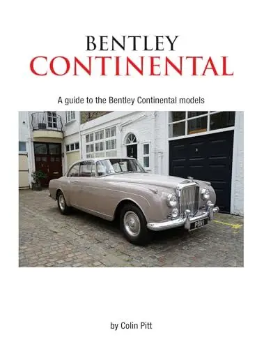 Produktbild: Bentley Continental: A Guide to the Bentley Continental Models