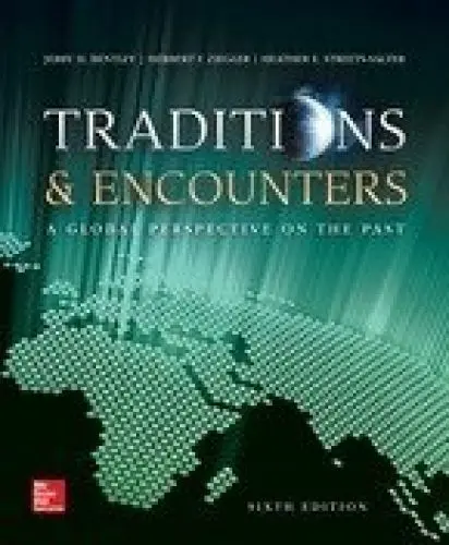 Produktbild: Bentley, Traditions & Encounters: A Global Perspective on the Past, AP Edition (C)2015 6e, Student Edition