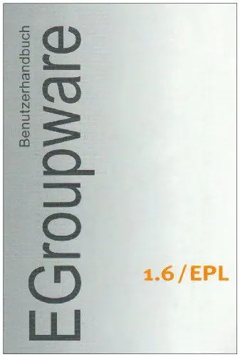 Produktbild: Benutzerhandbuch EGroupware 1.6/EPL