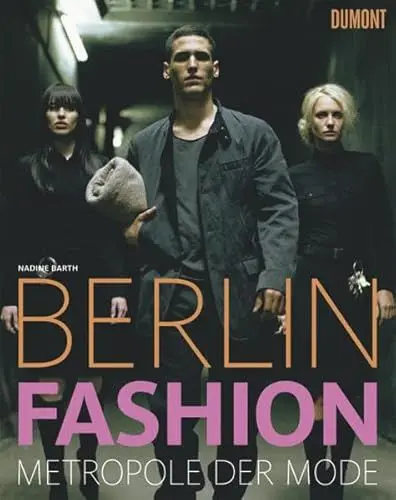 Produktbild: Berlin Fashion: Metropole der Mode