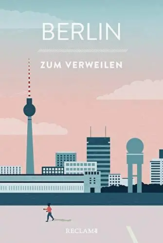 Produktbild: Berlin zum Verweilen: Mit Geschichten die Stadt entdecken