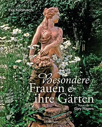 Produktbild: Besondere Frauen und ihre Gärten