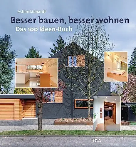 Produktbild: Besser bauen, besser wohnen: Das 100-Ideen-Buch