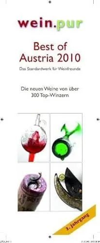 Produktbild: Best of Austria 2010: Das Standardwerk für Weinfreunde (wein.pur)