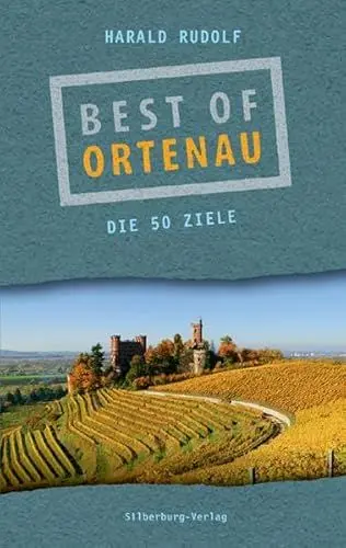 Produktbild: Best of Ortenau: Die 50 Ziele