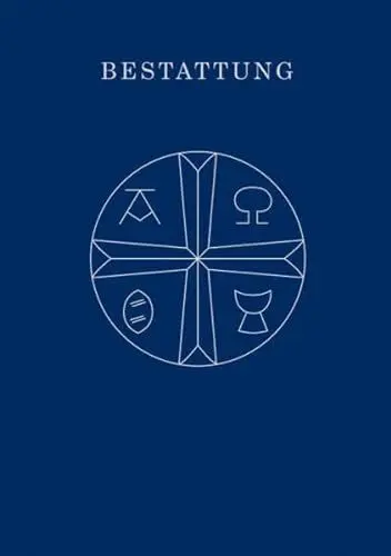 Produktbild: Bestattung, Agende für die Union Evangelischer Kirchen in der EKD