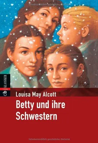 Produktbild: Betty und ihre Schwestern (Klassiker der Kinderliteratur, Band 17)