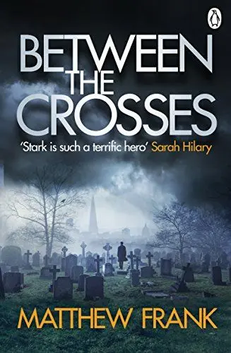 Produktbild: Between the Crosses (Joseph Stark, 2)
