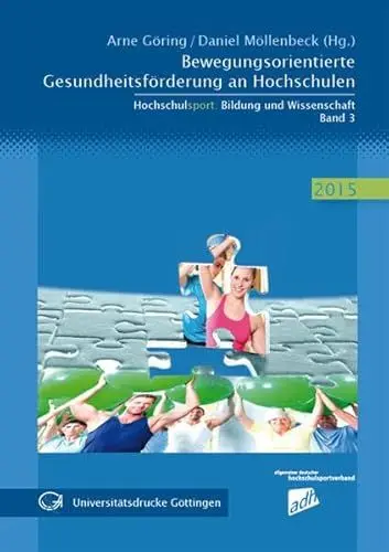 Produktbild: Bewegungsorientierte Gesundheitsförderung an Hochschulen (Hochschulsport: Bildung und Wissenschaft)