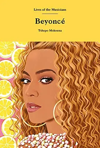 Produktbild: Beyoncé (Lives of the Musicians)