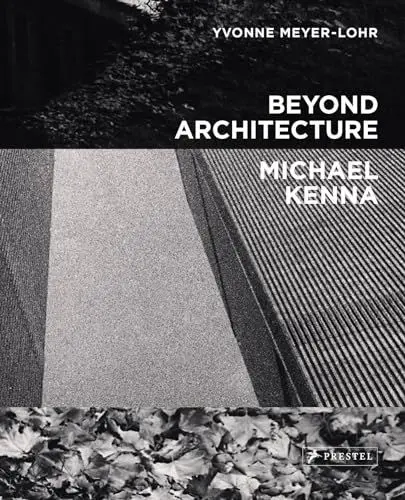 Produktbild: Beyond Architecture - Michael Kenna