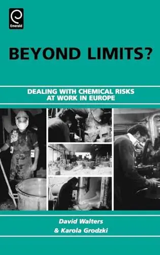 Produktbild: Beyond Limits?: Dealing with Chemical Risks at Work in Europe