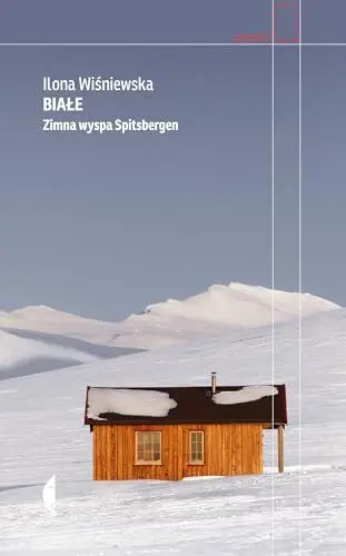 Produktbild: Białe: Zimna wyspa Spitsbergen