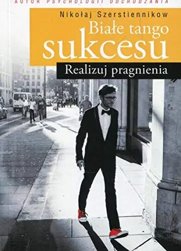 Produktbild: Biale tango sukcesu: Realizuj pragnienia