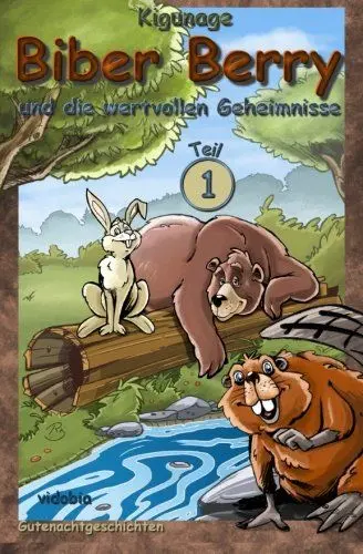 Produktbild: Biber Berry und die wertvollen Geheimnisse- Teil 1 - Gutenachtgeschichten