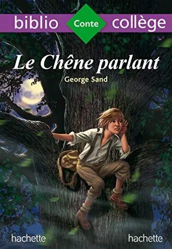 Produktbild: Bibliocollège - Le chêne parlant, George Sand