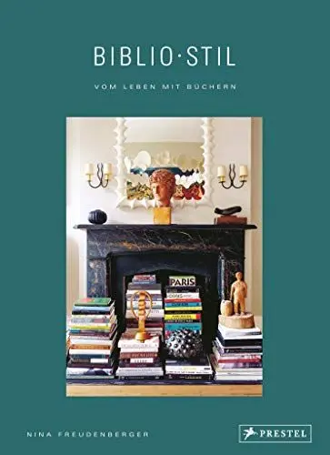 Produktbild: BiblioStil: Vom Leben mit Büchern: Die privaten Bibliotheken von Karl Ove Knausgård, Jonathan Safran Foer, Art Spiegelman uvm.