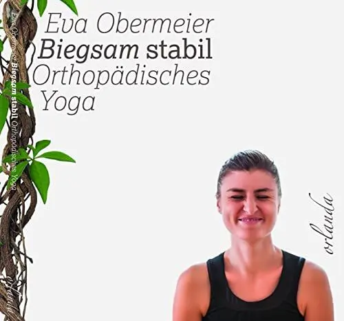 Produktbild: Biegsam stabil. Orthopädisches Yoga. (frauen bewegt)