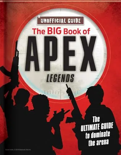 Produktbild: Big Book of Apex Legends (Unoffical Guide): The Ultimate Guide to Dominate the Arena