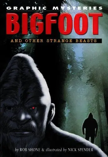 Produktbild: Bigfoot And Other Strange Beasts (Graphic Mysteries)