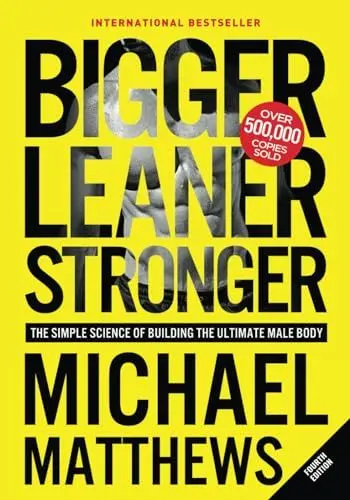 Produktbild: Bigger Leaner Stronger: The Simple Science of Building the Ultimate Male Body (The Bigger Leaner Stronger Series, Band 1)