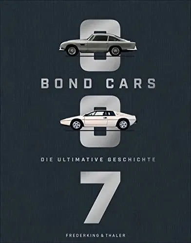 Produktbild: Bildband: Bond Cars. Die ultimative Geschichte zu 160 legendären Bond-Autos: Mit Blick hinter die Kulissen des neuen 007 James Bond Films »Keine Zeit ... sterben« und unveröffentlichtem Bildmaterial.