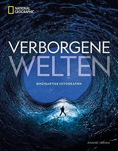 Produktbild: Bildband Fotografie – Verborgene Welten: 300 einzigartige Fotografien des menschlichen Körpers, der Natur, aus Technik und Weltraum. Wunder der Natur zum Staunen und Verstehen