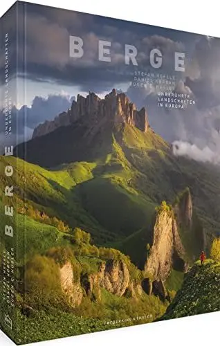 Produktbild: Bildband – Berge: Unberührte Landschaften in Europa. Von den Mittelgebirgen über die Alpen bis zum Kaukasus.