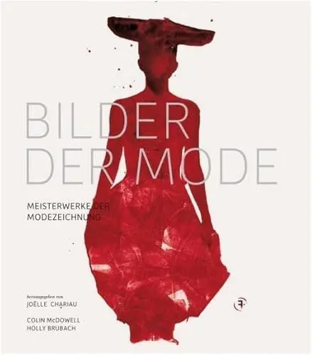 Produktbild: Bilder der Mode: Meisterwerke der Modezeichnung aus 100 Jahren