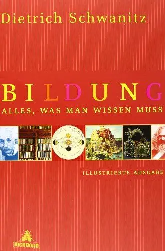 Produktbild: Bildung: Alles, was man wissen muss. Illustrierte Ausgabe