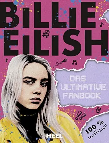 Produktbild: Billie Eilish: Das ultimative Fanbook: 100 % inoffiziell