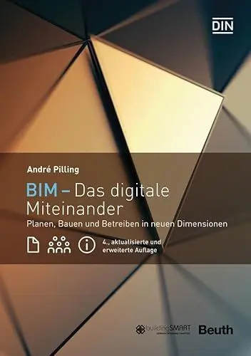 Produktbild: BIM - Das digitale Miteinander: Planen, Bauen und Betreiben in neuen Dimensionen (DIN Media Innovation)