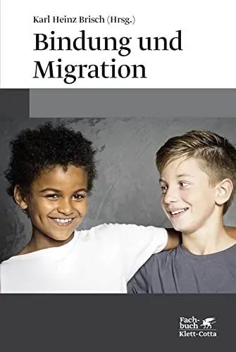 Produktbild: Bindung und Migration