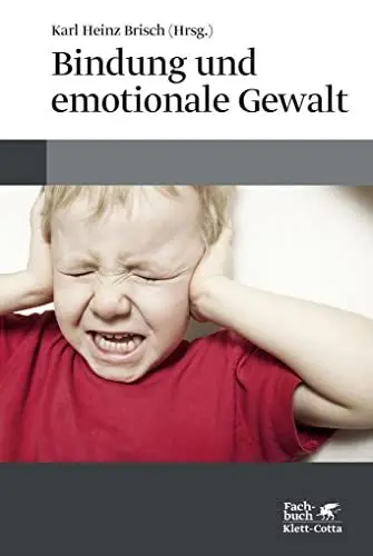 Produktbild: Bindung und emotionale Gewalt