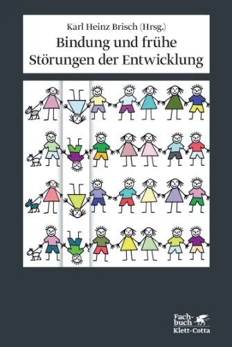 Produktbild: Bindung und frühe Störungen der Entwicklung