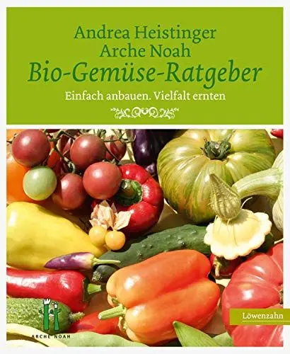 Produktbild: Bio-Gemüse-Ratgeber. Einfach anbauen. Vielfalt ernten