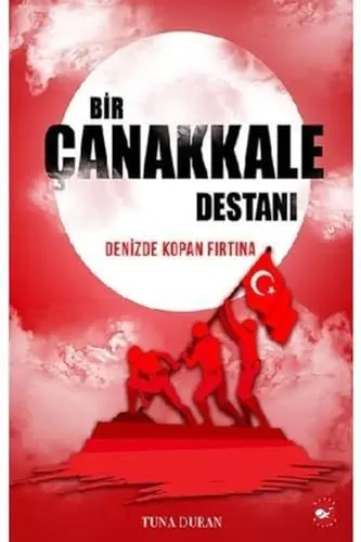 Produktbild: Bir Canakkale Destani: Denizde Kopan Firtina: Denizde Kopan Fırtına