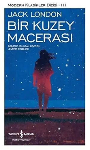Produktbild: Bir Kuzey Macerasi: Modern Klasikler Serisi 3: Modern Klasikler Dizi 111