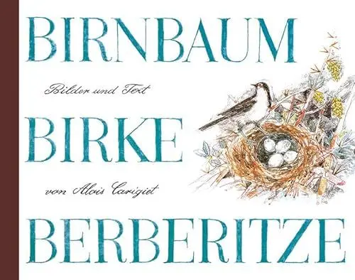 Produktbild: Birnbaum, Birke, Berberitze, Mini: Eine Geschichte aus den Bündner Bergen
