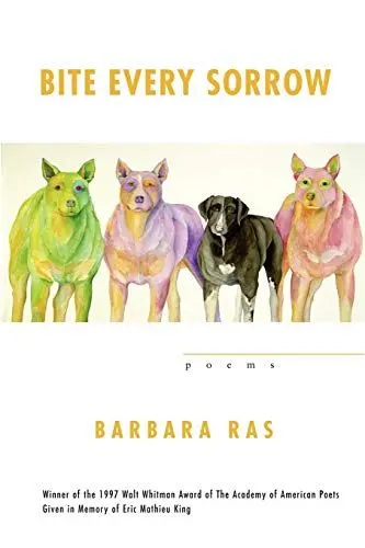 Produktbild: Bite Every Sorrow: Poems (Walt Whitman Award of the Academy of American Poets)