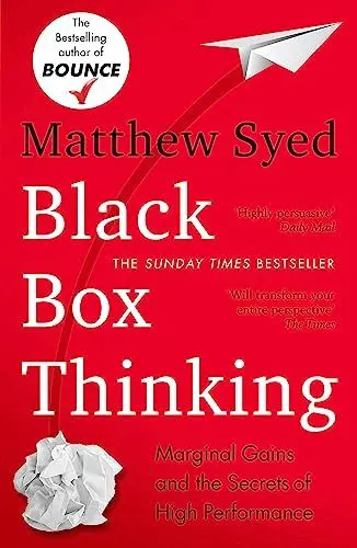 Produktbild: Black Box Thinking: Marginal Gains and the Secrets of High Performance
