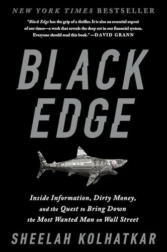 Produktbild: Black Edge: Inside Information, Dirty Money, and the Quest to Bring Down the Most Wanted Manon Wall Street