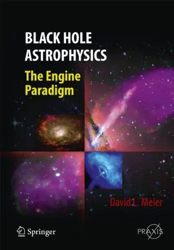 Produktbild: Black Hole Astrophysics: The Engine Paradigm (Springer Praxis Books)