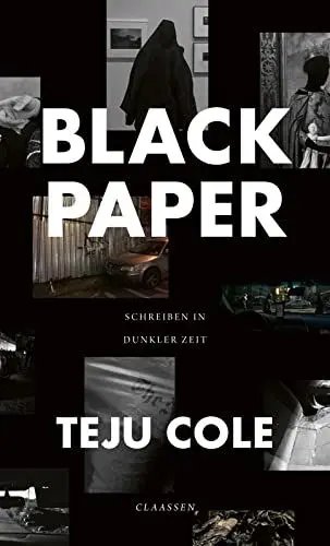 Produktbild: Black Paper: Schreiben in dunkler Zeit | „Tiefgründige, kraftvolle Essays