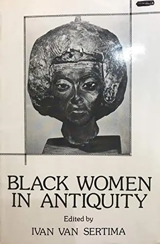 Produktbild: Black Women in Antiquity (JOURNAL OF AFRICAN CIVILIZATIONS ·· V. 6)