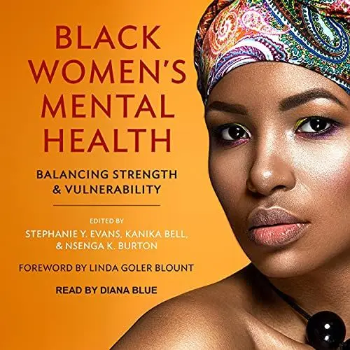 Produktbild: Black Women's Mental Health: Balancing Strength and Vulnerability