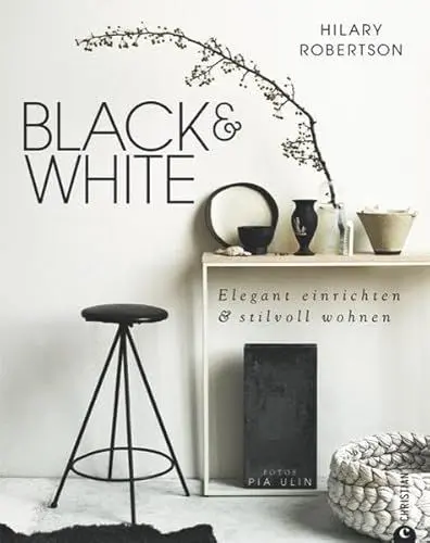 Produktbild: Black & White: Elegant einrichten & stilvoll wohnen