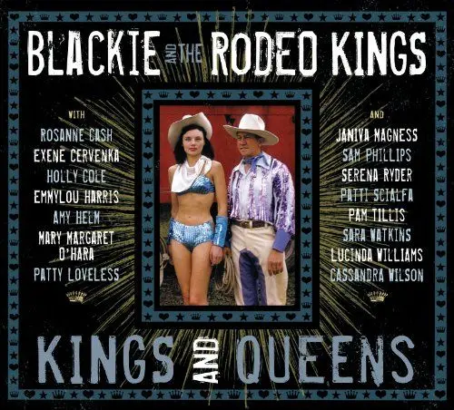 Produktbild: Blackie And The Rodeo Kings - Kings & Queens