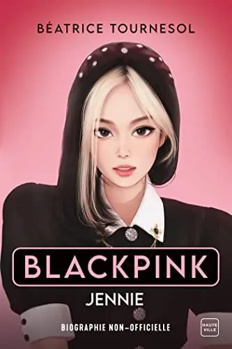 Produktbild: Blackpink Jennie : la biographie non-officielle