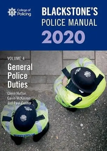 Produktbild: Blackstone's Police Manuals Volume 4: General Police Duties 2020 (Blackstone's Police Manuals, 4)